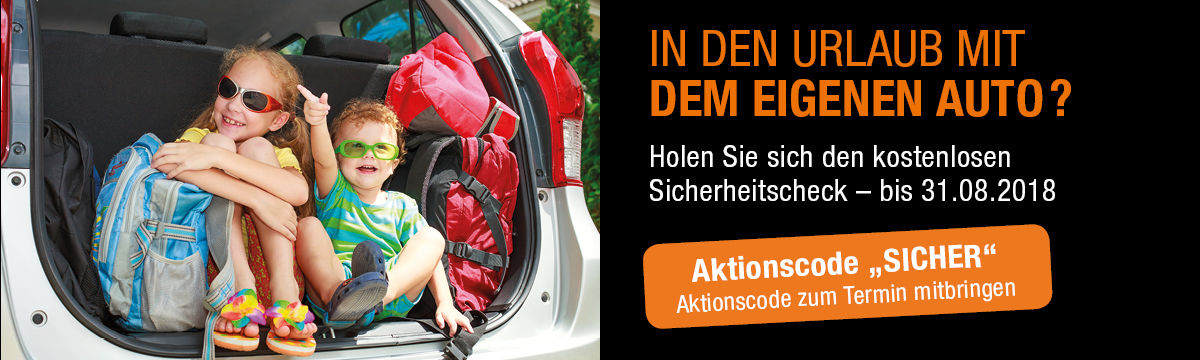 Gratis Sicherheitscheck bis 31.08.2018 - Autowerk Düsseldorf Gratis Sicherheitscheck bis 31.08.2018 - Autowerk Düsseldorf