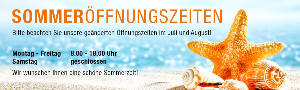 Geänderte Sommeröffnungszeiten